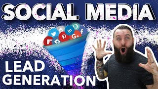 3 Ways To Generate Leads Using Social Media Marketing