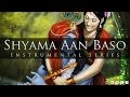 Sitar &amp; Flute Instrumental - Shyama Aan Baso Vrindavan Mein