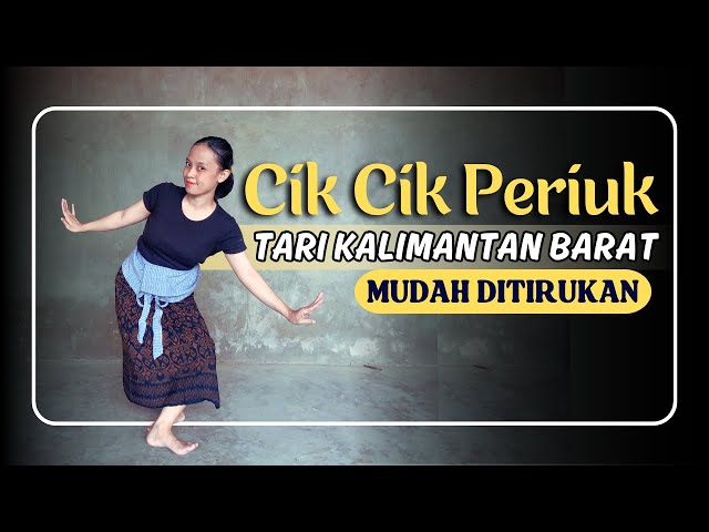 Tari Cik Cik Periuk - Tari Kreasi Daerah Kalimantan Barat - Tarian Mudah Anak TK & SD class=