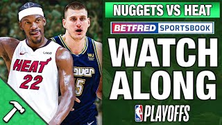 Heat vs. Nuggets LIVE Watch Party | Can Miami Slay Another Giant? | Presented by Betfred Sports
