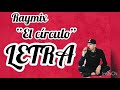 Raymix- El círculo (LETRA) 2020 limpia Raymix- El círculo (LETRA) 2020 limpia