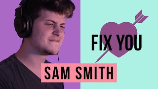 Sam Smith - Fix You Live FIRST REACTION