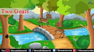 Moral Stories ~ Two Goats