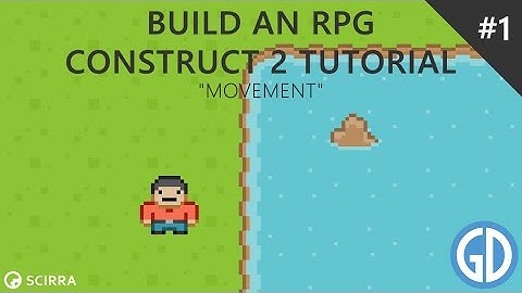 1. Build an RPG - Movement (Construct 2 Tutorial)