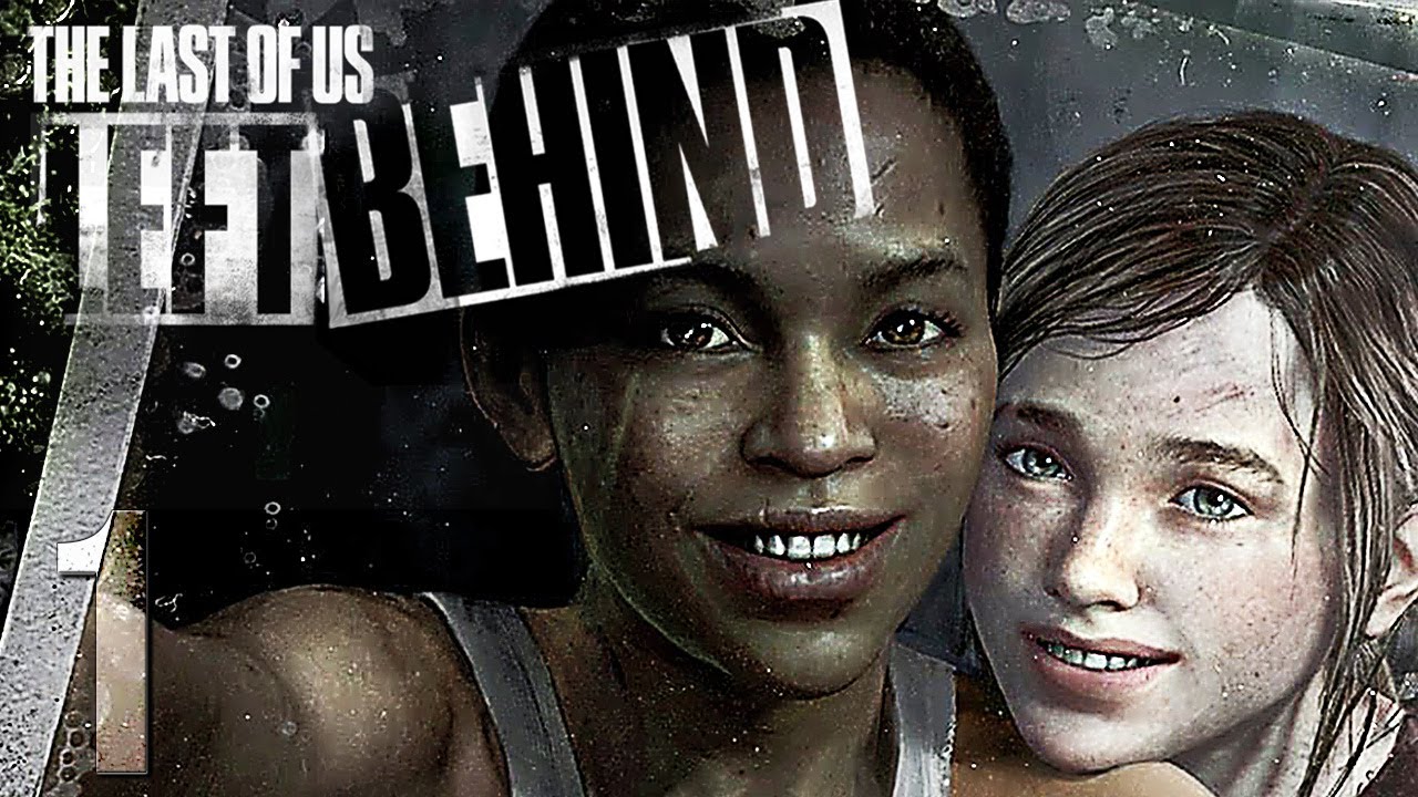 The Last Of Us Left Behind 1 Youtube 