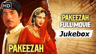 Pakeezah (1972) | Full Movei Video Jukebox | Meena Kumari | Raaj Kumar | Ashok Kumar