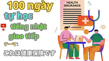 Giao Tiếp Tiếng Nhật Trong Đời sống #38