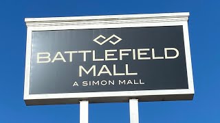 Battlefield Mall🏢 Springfield,MO
