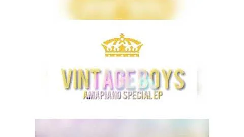 Jola -  Vintage Boys - AMaPiano Special EP  2019