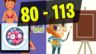 Brain Wash - All Levels 80 - 113 screenshot 4