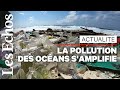 La pollution de plastique dans les océans va tripler d'ici 2040