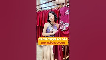 Chọn Áo Dài Cho Mẹ Khi Trời Nóng Bức  #aodai #wedding #áodàicaocấp #HuongHaNoi