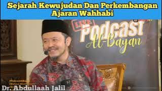 Sejarah Kewujudan Dan Perkembangan Ajaran Wahhabi - Dr. Abdullaah Jalil