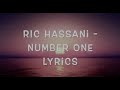 Ric Hassani  - number one (lyrics ) 1 hour #richassani