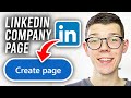How To Create Linkedin Business Page - Full Guide