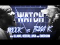 Watch murda mook vs bigg k with illmac geechi gotti lush one  emerson kennedy