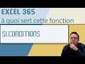 Excel 365 : SI imbriqués ou SI.CONDITIONS ?