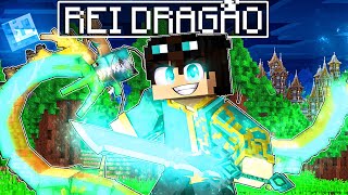 JOGANDO como um REI DRAGÃO no Minecraft!