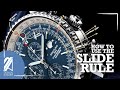 How To Use The Slide Rule (On Any Watch)