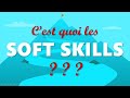 Soft skills explication et dfinition en franais