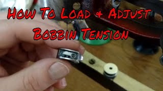 : How To Load and Adjust Bobbin Tension on The Chinese Sewing Machine