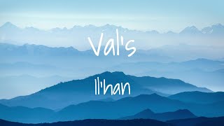 Il'han - Val's (Lyrics) Ильхан - Вальс (Мәтін, Текст, Караоке)