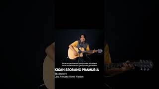 Kisah Seorang Pramuria ( Acoustic Version ) #shorts