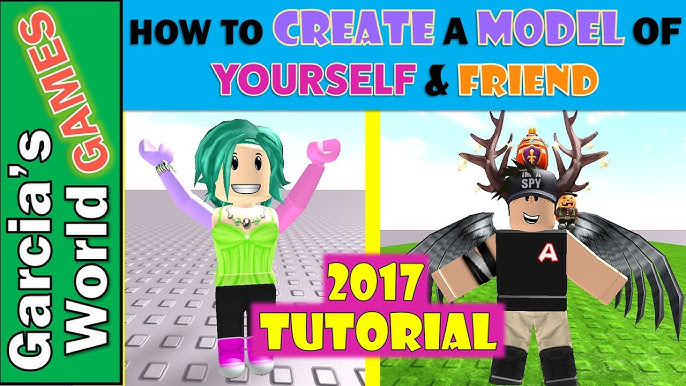 How To Make A Model Of Yourself On Roblox 