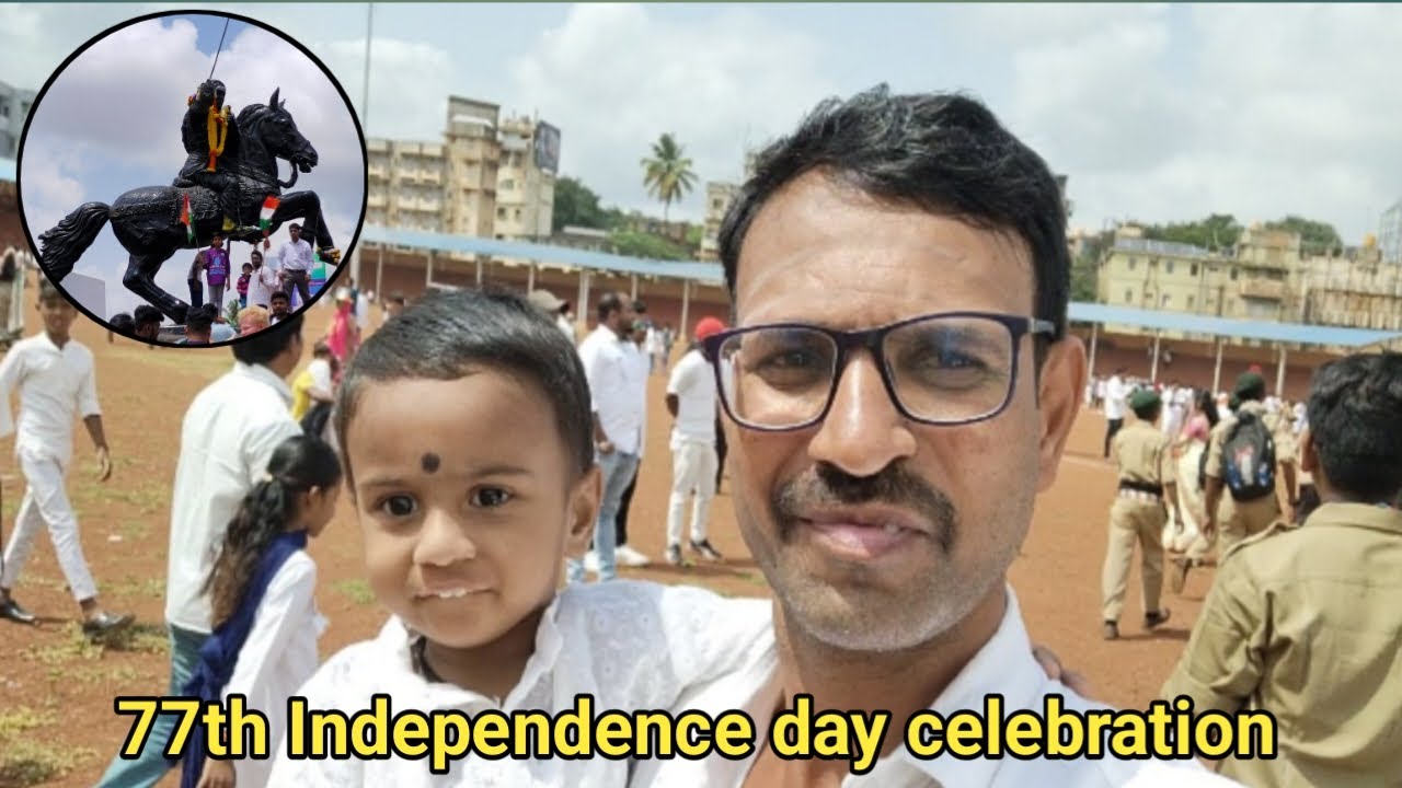 77th Independence day celebration at Neharu Ground Hubli 2023 - YouTube