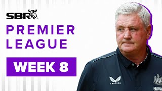 Premier League Odds ⚽ | New Boss In Town + EPL Predictions Matchday 8