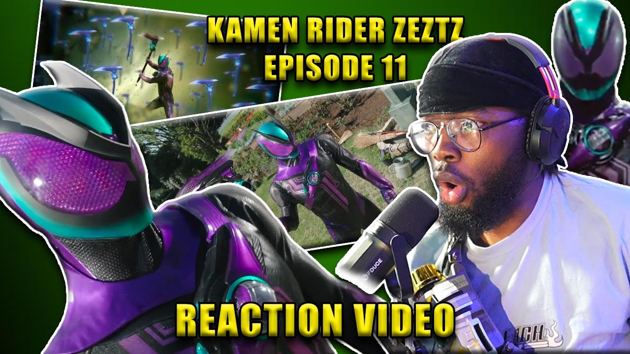 HE GOT A SCYTHE!? | Kamen Rider Zeztz - Episode 11 | Reaction