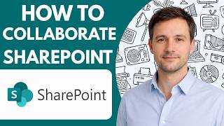 How to Collaborate in SharePoint Full Guide 2026