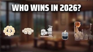 The Top 5 Best The best Tea Lights in 2026 - Must Watch Before Buying! The Top 5 Best The best Tea Lights in 2026 - Must Watch Before Buying!
