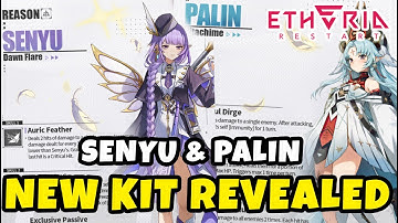 Senyu & Palin Kits Are Finally Here! SPD DPS & Passive Healer | Etheria Restart