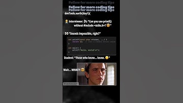 Did you know you can use printf() without #include stdio.h? 🤯 #developer #mindblown #programming