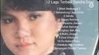 12 Lagu Terbaik Sandra Dewi