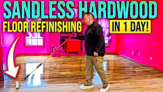The BEST SANDLESS Hardwood Floor REFINISHING in Only 1 DAY! SAVED Client  | 5⭐’s #realestate