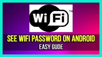 How To See WiFi Password On Android Phone  - 2025 [Full Guide]
