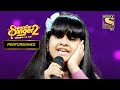 Sayantani   perfect singer  superstar singer season 2  himeshalka yagnik javed
