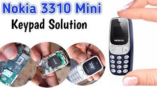 nokia 3310 mini keypad problem solution| nokia 3310 mini keypad not working