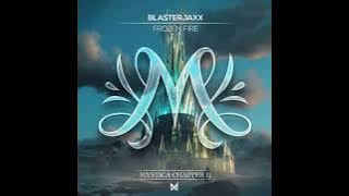 BLASTERJAXX - FROZEN FIRE ( Extended Mix )