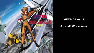 AREA 88 Act 3 에어리어 88 지옥의 외인부대 OST 12 Asphalt Wilderness