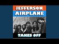 Jefferson Airplane - Jefferson Airplane Takes Off