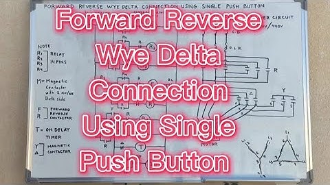 Forward Reverse Wye Delta Connection Using Single Push Button