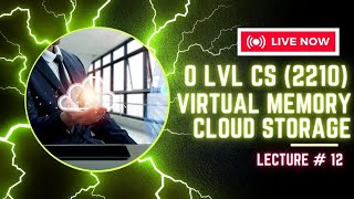 Virtual Memory and Cloud Storage | O level/ IGCSE Computer Science | 2210 | CS by Hamza | Lecture#11