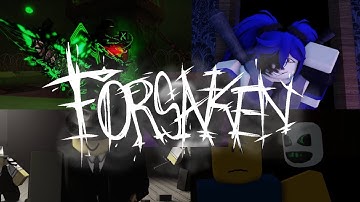 [OUTDATED][Roblox] Forsaken - New outro, unique intro and outro!