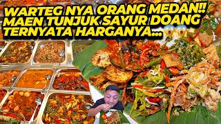 WARTEG NYA ORANG MEDAN!! MAEN TUNJUK SAYUR DOANG TERNYATA HARGANYA... 😱😱