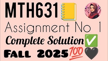 MTH631 Assignment 1 Solution | Fall 2025 Ordinary Differential Equations Assignment 1 step by step.