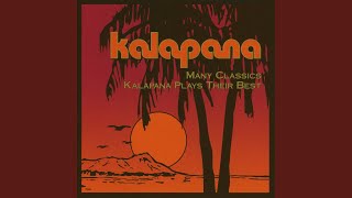 Video thumbnail of "Kalapana - Many Classic Moments"