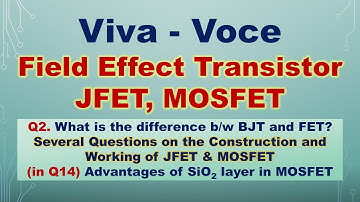 FET - JFET & MOSFET | Viva Voce | Practical File | Field Effect Transistor